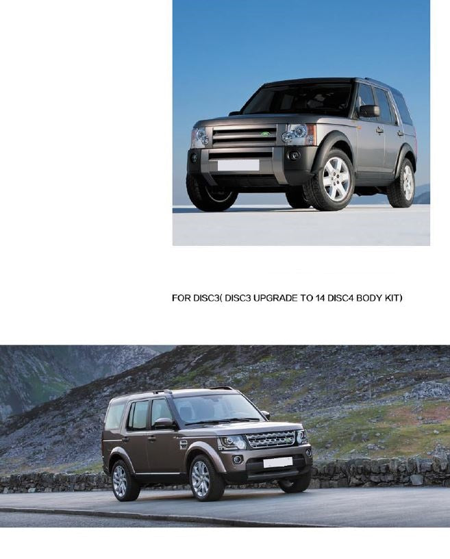 CONVERSION BODY KIT for LAND ROVER DISCOVERY MODEL 3 2004 - 2009 UPGRADE to MODEL 4 2009 - 2016 FACELIFT