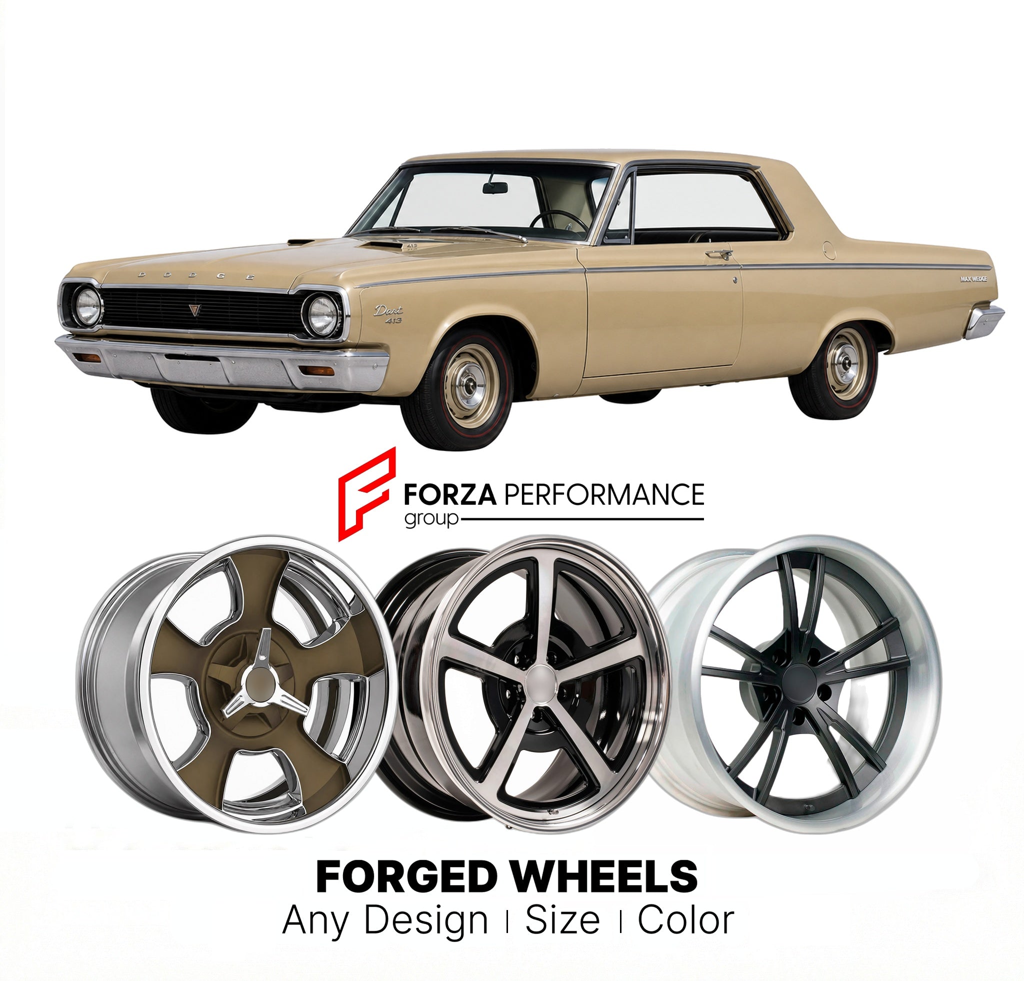 CUSTOM CLASSIC VINTAGE RESTOMOD RETRO OLD SCHOOL FORGED WHEELS RIMS for DODGE DART 413 MAX WEDGE 1962 - 1962