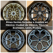 RINES LLANTAS FORJADOS A MEDIDA EN MÉXICO: CIUDAD DE MÉXICO, TIJUANA, ECATEPEC, LEÓN, PUEBLA