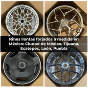 RINES LLANTAS FORJADOS A MEDIDA EN MÉXICO: CIUDAD DE MÉXICO, TIJUANA, ECATEPEC, LEÓN, PUEBLA